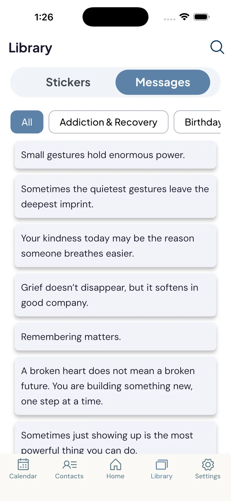The message library, sorted by the moment you're in.